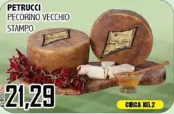 Big Food Petrucci Pecorino Vecchio Stampo offerta