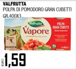 Big Food Polpa di pomodoro gran cubetti Valfrutta offerta