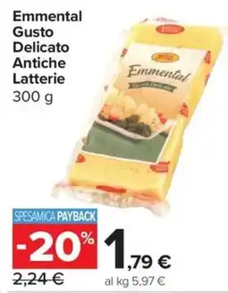 Carrefour Express Emmental Gusto Delicato Antiche Latterie offerta