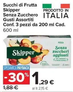 Carrefour Express Succhi di Frutta Skipper Senza Zucchero offerta