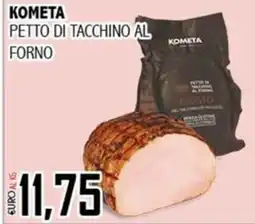 Big Food Kometa petto di tacchino al forno offerta