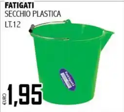 Big Food Secchio plastica Fatigati offerta