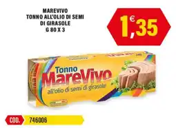 Adhoc Tonno MareVivo all'olio di semi di girasole offerta