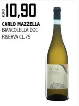 Big Food Carlo Mazzella Biancolella Doc Riserva offerta