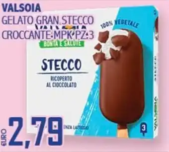 Big Food Valsoia gelato gran stecco croccante offerta