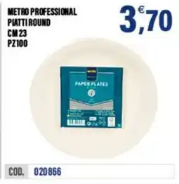 Adhoc Metro Professional piatti round offerta