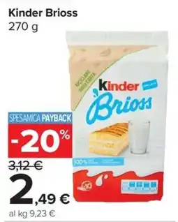 Carrefour Express Kinder Brioss offerta
