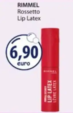 Acqua & Sapone Rimmel Rossetto Lip Latex offerta