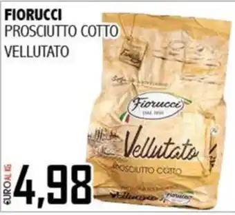 Big Food Fiorucci prosciutto cotto vellutato offerta