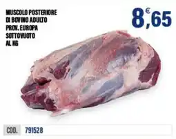 Adhoc Muscolo posteriore di bovino adulto offerta