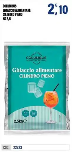 Adhoc Columbus ghiaccio alimentare cilindro pieno offerta