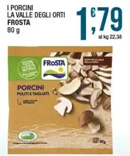 Sidis Porcini puliti e tagliati Frosta offerta