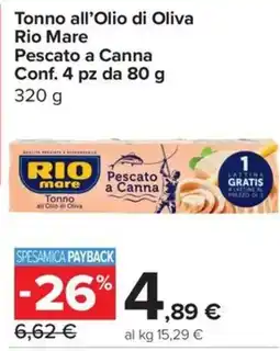 Carrefour Express Tonno all'Olio di Oliva Rio Mare offerta