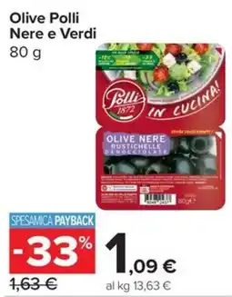 Carrefour Express Olive Polli Nere e Verdi offerta