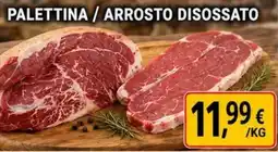 A Casa Mia Palettina / Arrosto Disossato offerta