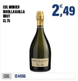 Adhoc Col Monier Ribolla Gialla Brut offerta