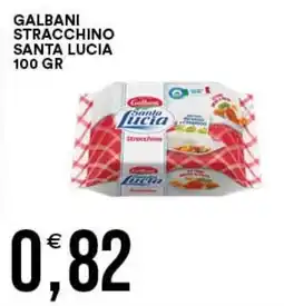 Vantaggio Cash&Carry Galbani Stracchino Santa Lucia offerta