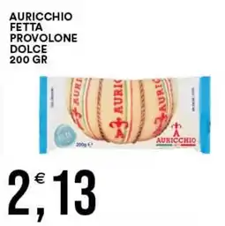 Vantaggio Cash&Carry Fetta provolone dolce Auricchio offerta