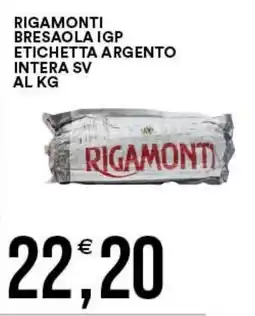 Vantaggio Cash&Carry Bresaola IGP Rigamonti offerta