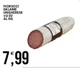 Vantaggio Cash&Carry Fiorucci salame ungherese offerta