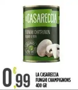 Supermercato Pollio La Casareccia Funghi Champignon offerta