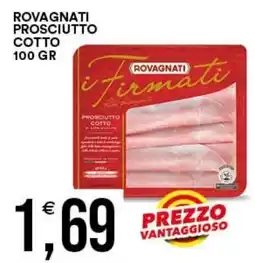 Vantaggio Cash&Carry Rovagnati prosciutto cotto offerta