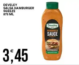 Vantaggio Cash&Carry Develey salsa hamburger squeeze offerta