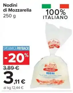 Carrefour Express Nodini di Mozzarella Sabelli offerta