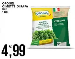 Vantaggio Cash&Carry Orogel cimette di rapa iqf offerta