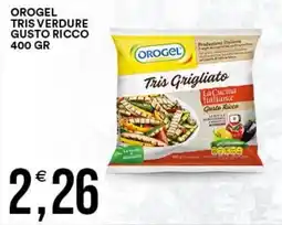 Vantaggio Cash&Carry Orogel Tris Grigliato Gusto Ricco offerta