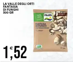 Vantaggio Cash&Carry La valle degli orti fantasia di funghi offerta