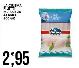 Vantaggio Cash&Carry La Ciurma filetti merluzzo Alaska offerta