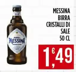 Supermercato Pollio Birra Messina Cristalli di Sale offerta