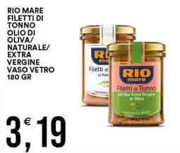 Vantaggio Cash&Carry Rio mare filetti di tonno offerta