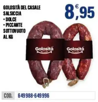 Adhoc Salsiccia Golosità del Casale offerta