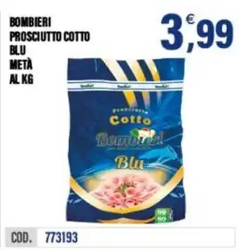 Prosciutto Cotto Blu Bombieri