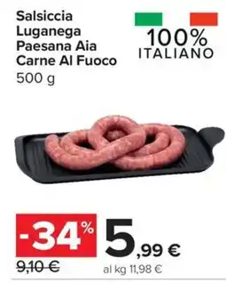 Carrefour Express Salsiccia Luganega Paesana Aia Carne Al Fuoco offerta