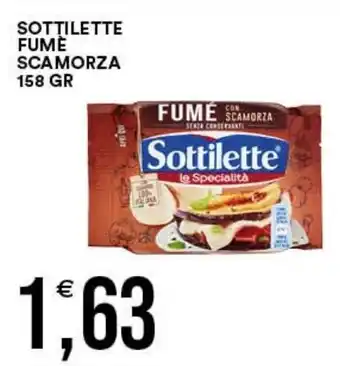 Sottilette fumé con scamorza