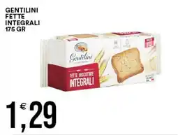 Vantaggio Cash&Carry Gentilini fette biscottate integrali offerta