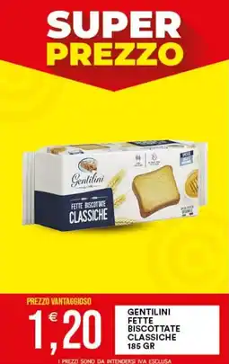 Vantaggio Cash&Carry Gentilini fette biscottate classiche offerta
