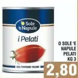 Bitar O Sole e Napule i Pelati offerta