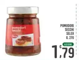 La Mimosa Supermercati Pomodori secchi Selex offerta