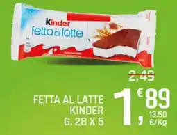 A&O Fetta al latte Kinder offerta