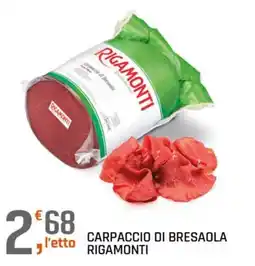 A&O Carpaccio di bresaola Rigamonti offerta