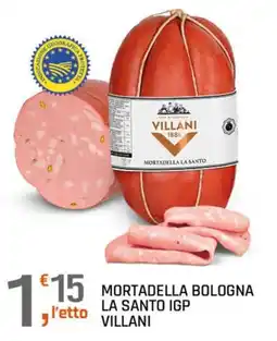 A&O Mortadella Bologna La Santo IGP Villani offerta