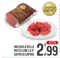 La Mimosa Supermercati Bresaola della Valtellina I.G.P. Saper di Sapori offerta