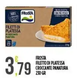 Supermercato Pollio Frosta filetto di platessa croccante panatura offerta