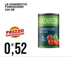 Vantaggio Cash&Carry La casareccia pomodorini offerta