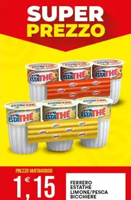 Vantaggio Cash&Carry Ferrero Estathe offerta