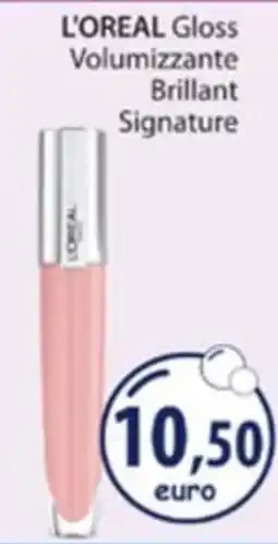 Acqua & Sapone L'OREAL Gloss Volumizzante Brillant Signature offerta